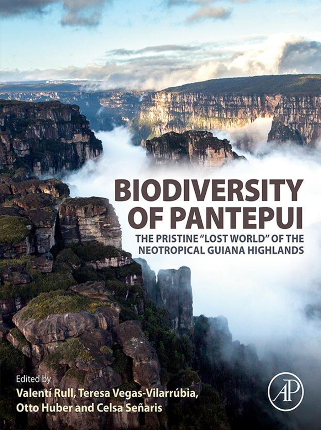 Biodiversity of Pantepui The Pristine "Lost World" of the Neotropical Guiana Highlands 