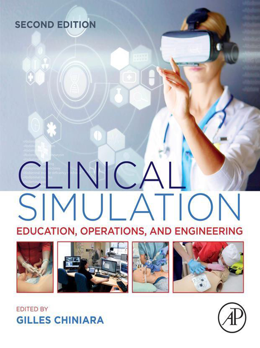 Clinical Simulation Education, Operations and Engineering 2nd Edition