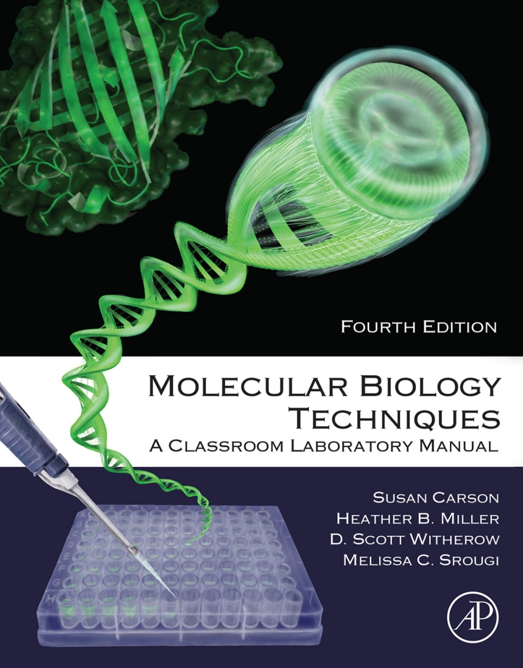 Molecular Biology Techniques A Classroom Laboratory Manual 4th Edition