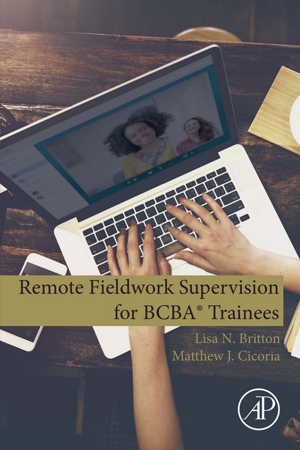 Remote Fieldwork Supervision for BCBAÃ‚Â® Trainees 