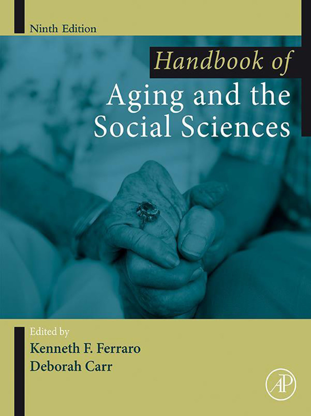 Handbook of Aging and the Social Sciences 9th Edition