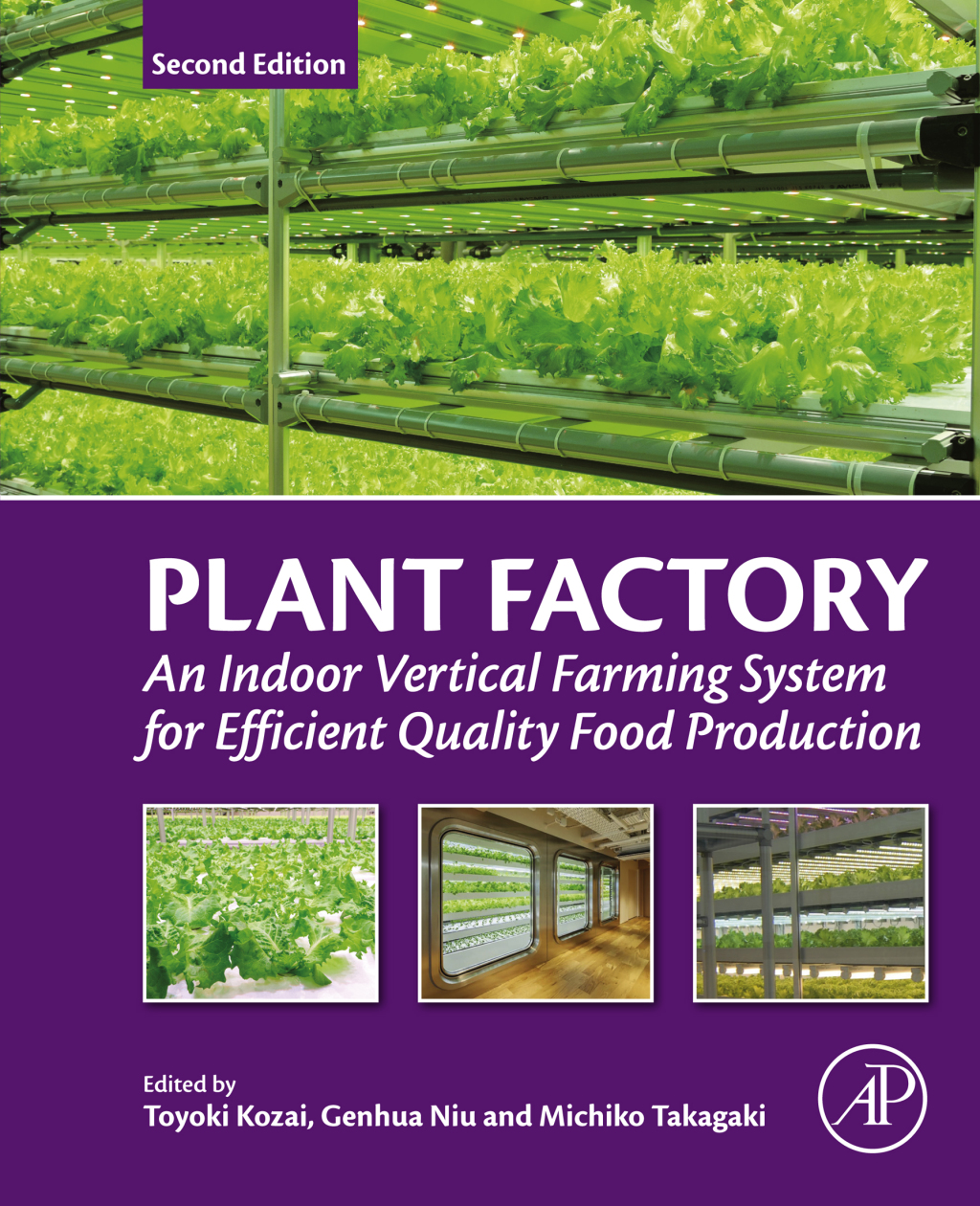 Plant Factory An Indoor Vertical Farming System for Efficient Quality Food Production 2nd Edition