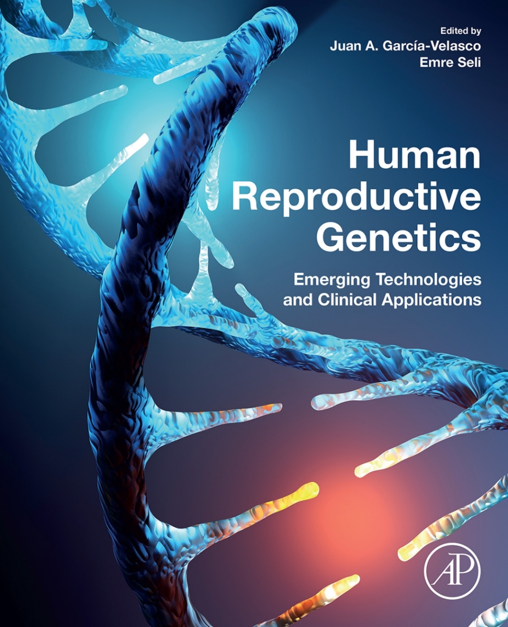 Human Reproductive Genetics Emerging Technologies and Clinical Applications 1st Edition