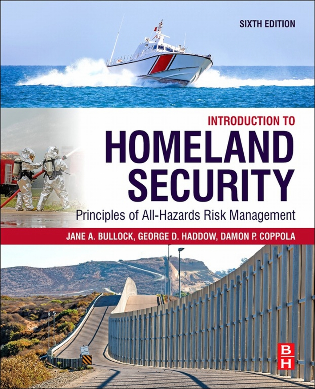 Introduction to Homeland Security Principles of All-Hazards Risk Management 6th Edition
