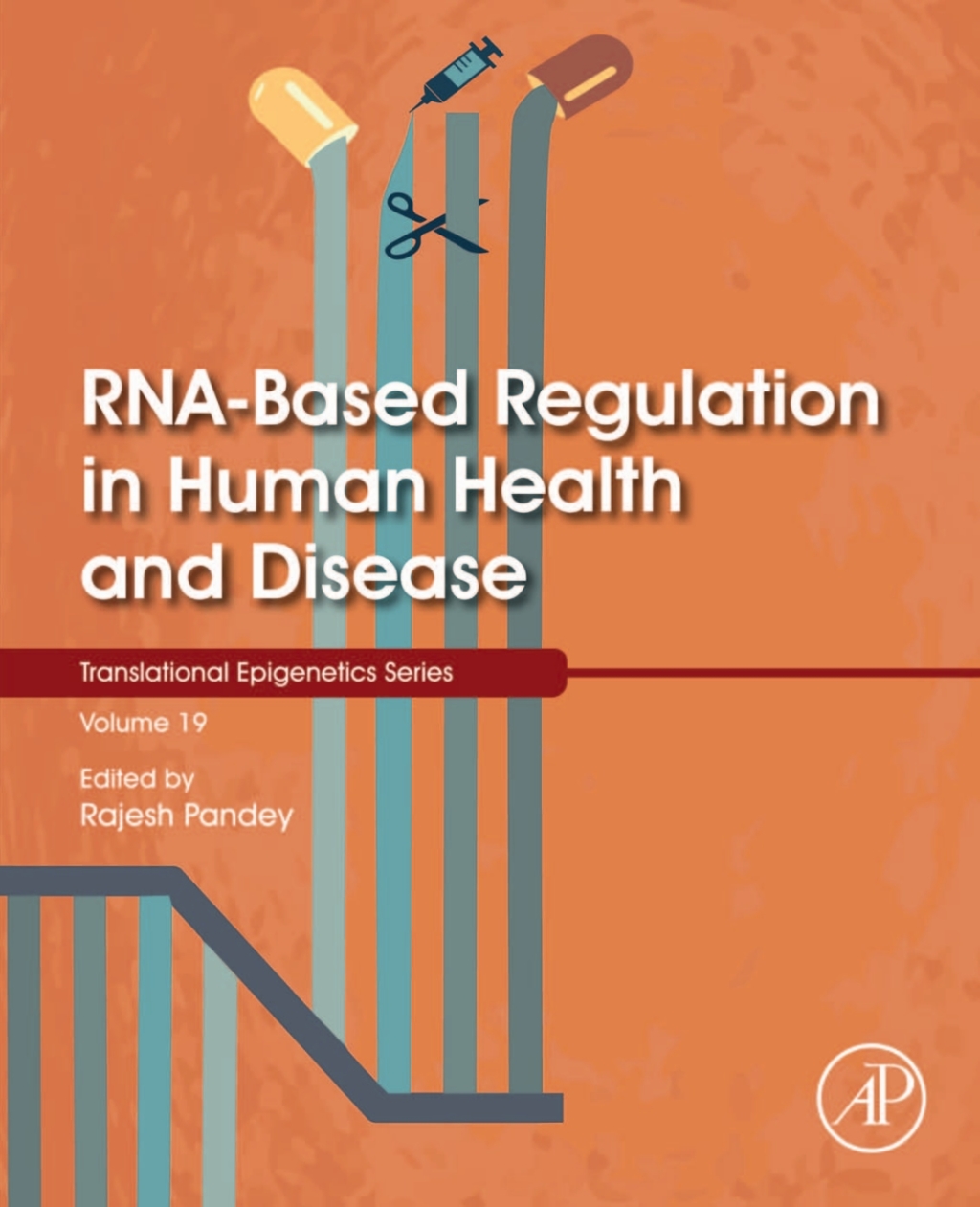 RNA-Based Regulation in Human Health and Disease 1st Edition