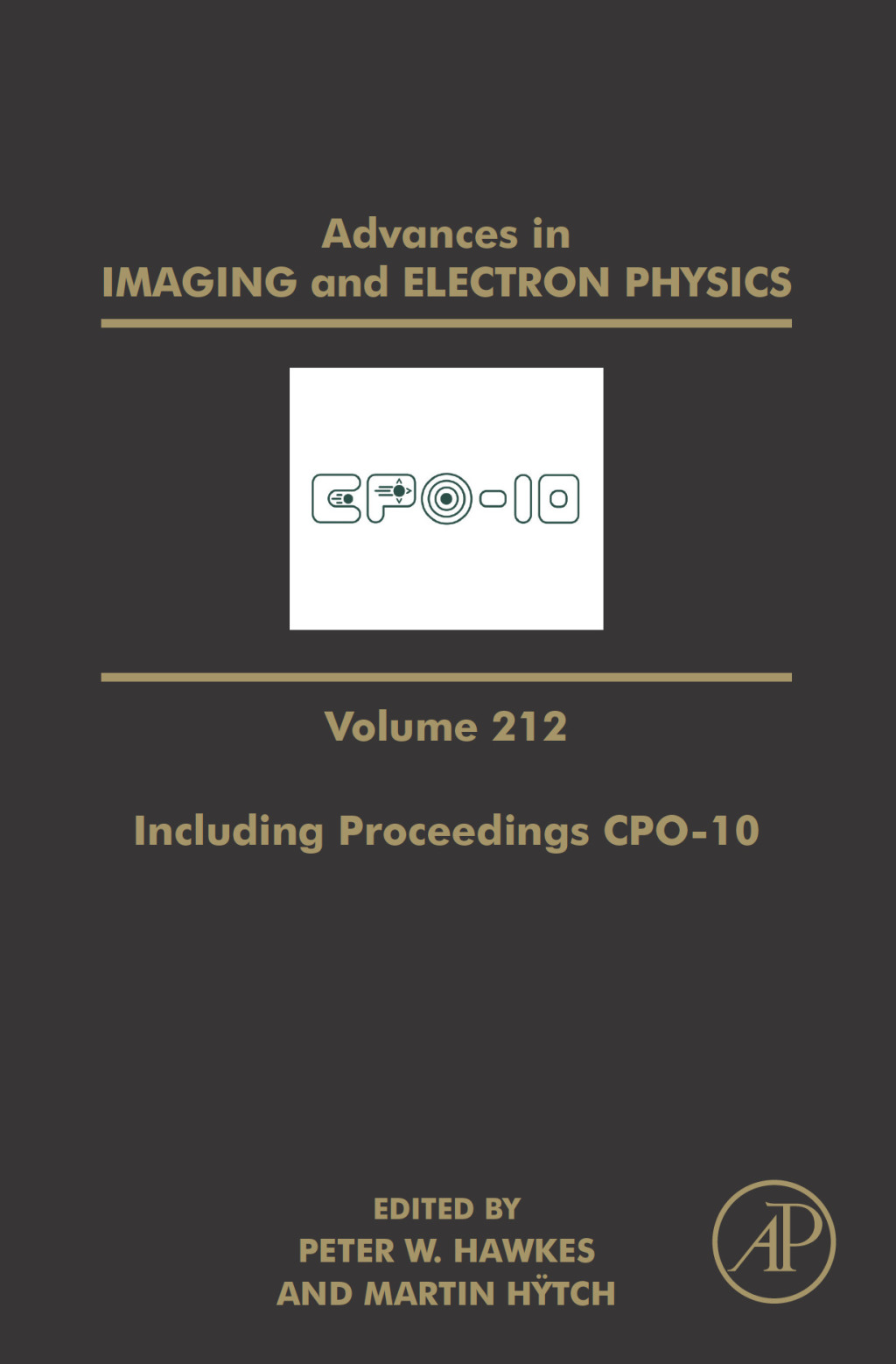 Advances in Imaging and Electron Physics Including Proceedings CPO-10 