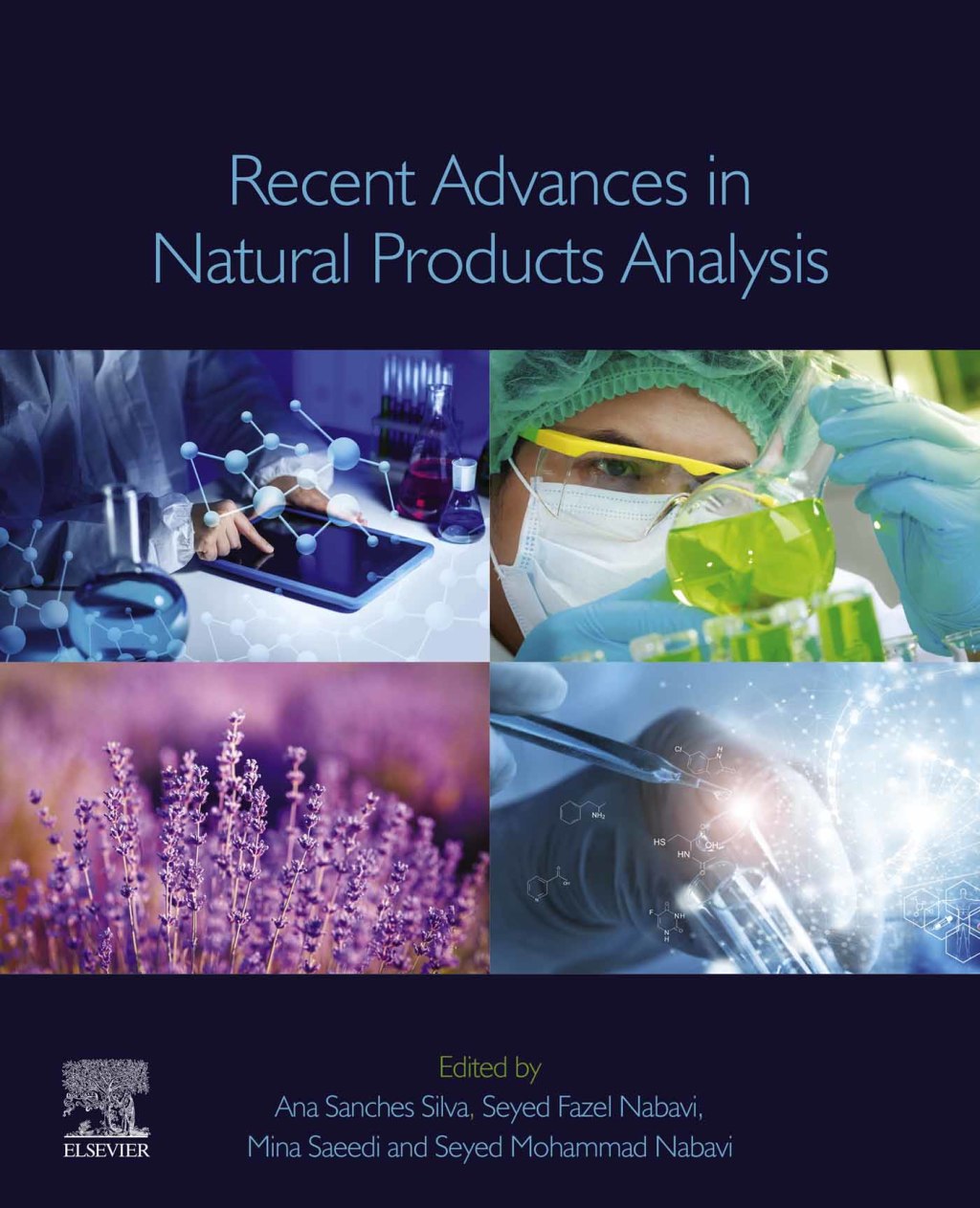 Recent Advances in Natural Products Analysis 1st Edition
