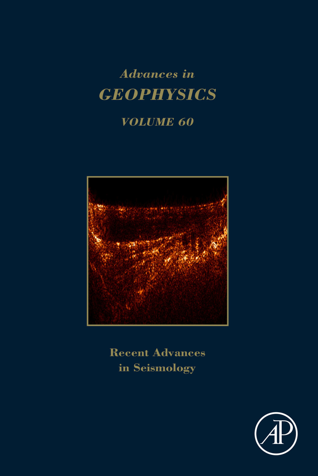 Advances in Geophysics Recent Advances in Seismology 