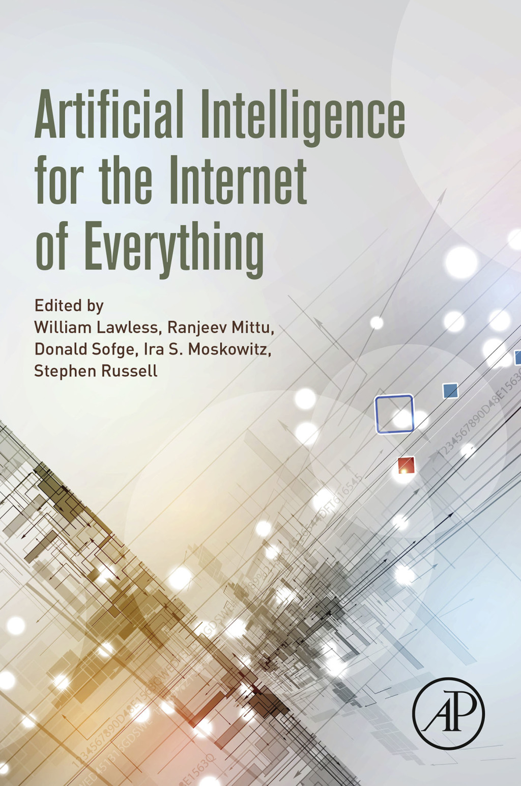 Artificial Intelligence for the Internet of Everything 