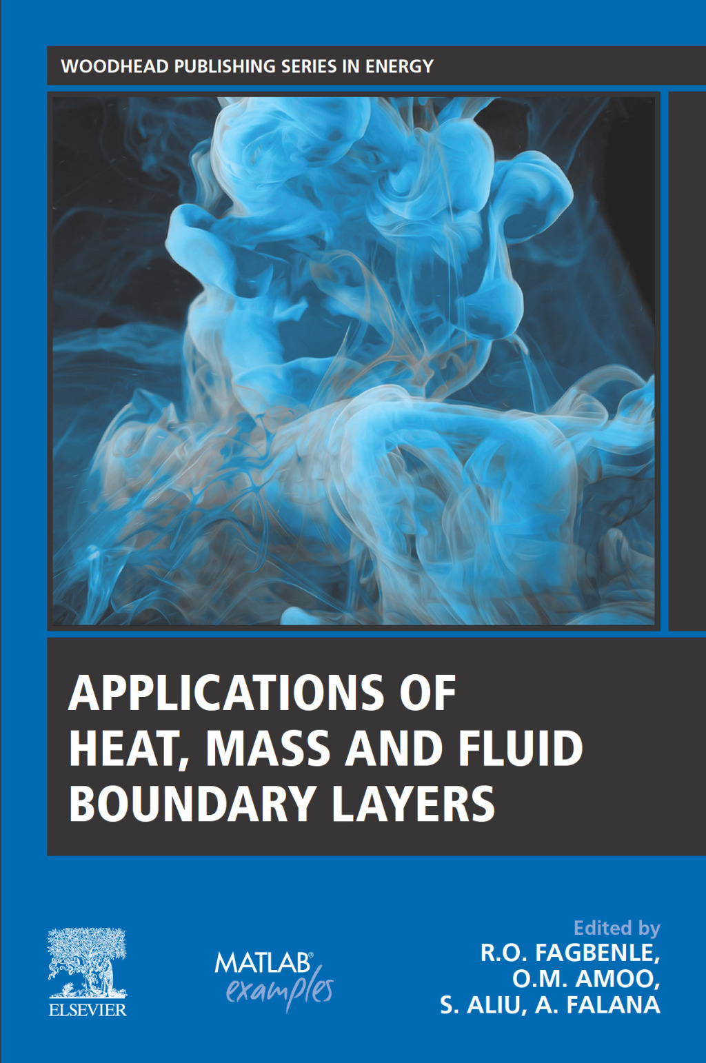 Applications of Heat, Mass and Fluid Boundary Layers 