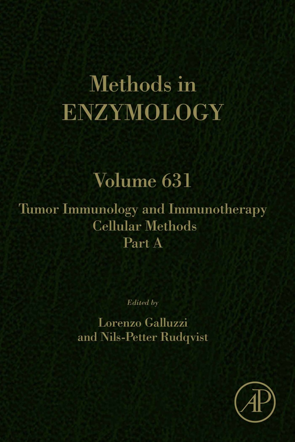 Tumor Immunology and Immunotherapy Ã¢â‚¬â€œ Cellular Methods Part A 