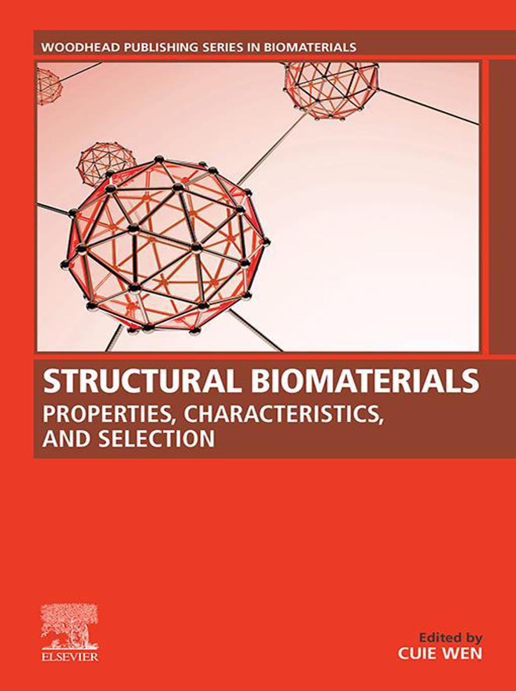Structural Biomaterials Properties, Characteristics, and Selection 