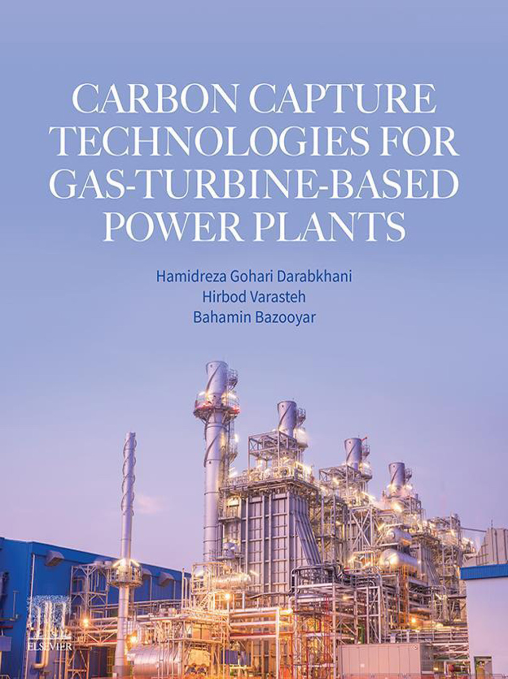Carbon Capture Technologies for Gas-Turbine-Based Power Plants 1st Edition