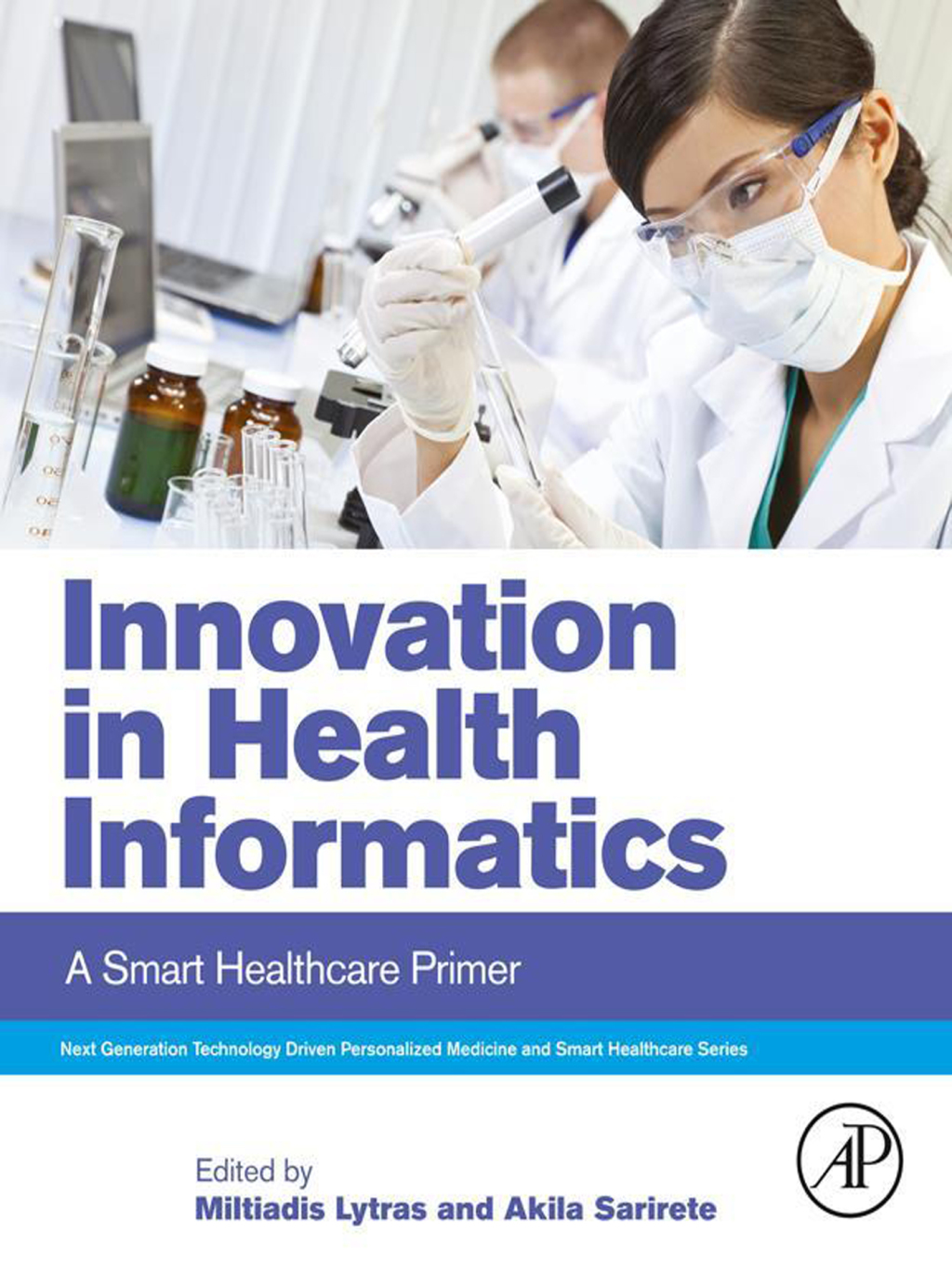 Innovation in Health Informatics A Smart Healthcare Primer 