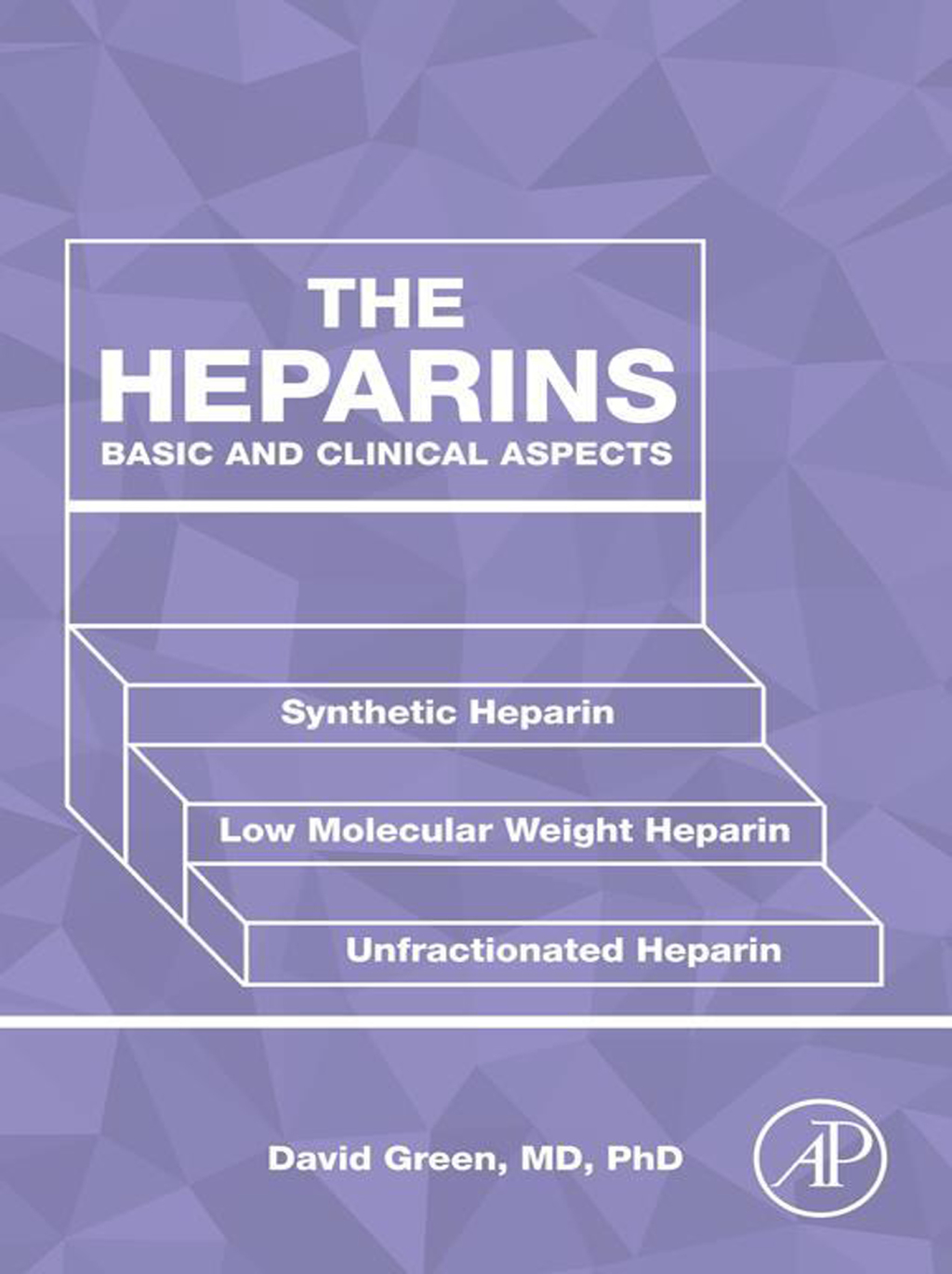 The Heparins Basic and Clinical Aspects 
