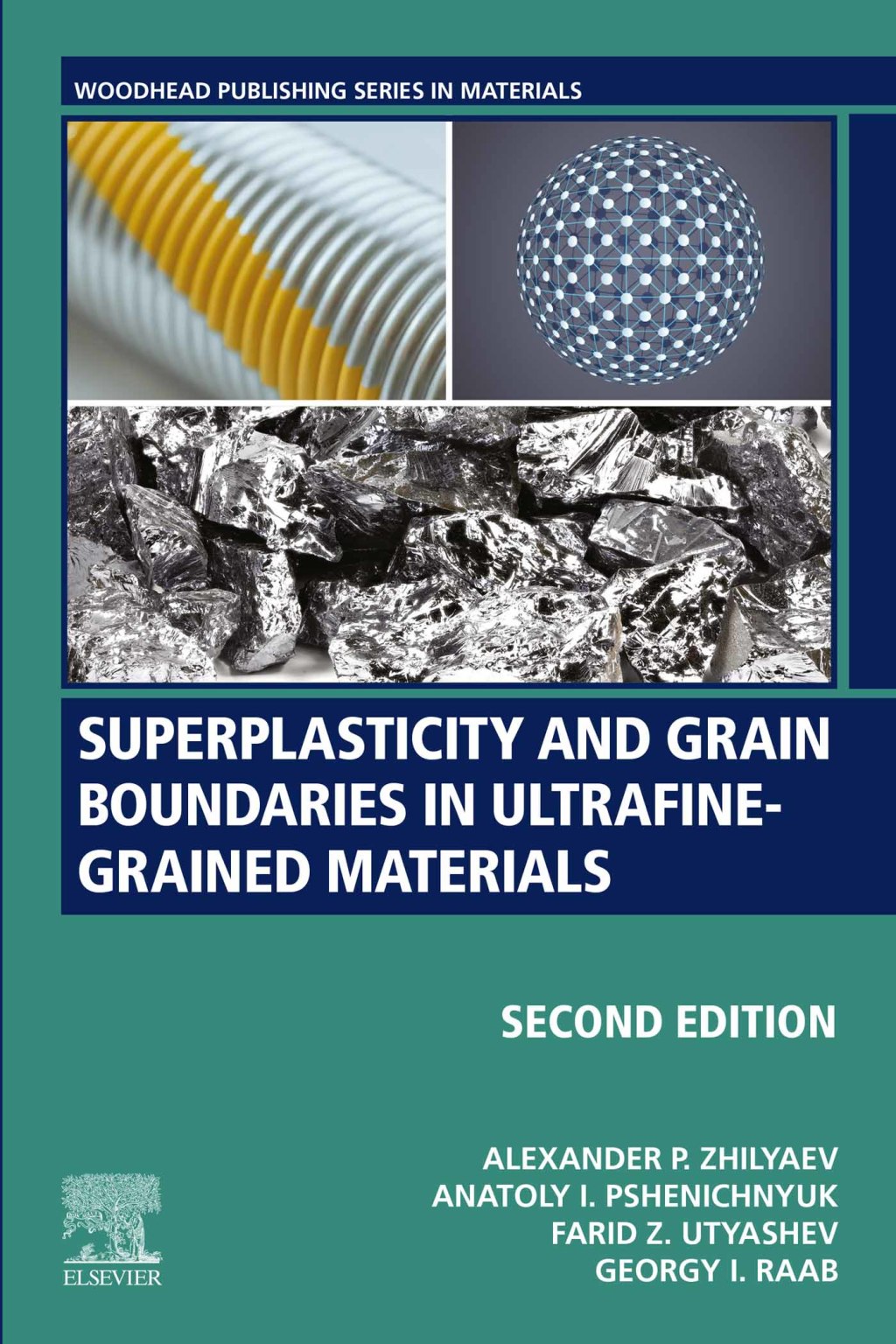 Superplasticity and Grain Boundaries in Ultrafine-Grained Materials 2nd Edition
