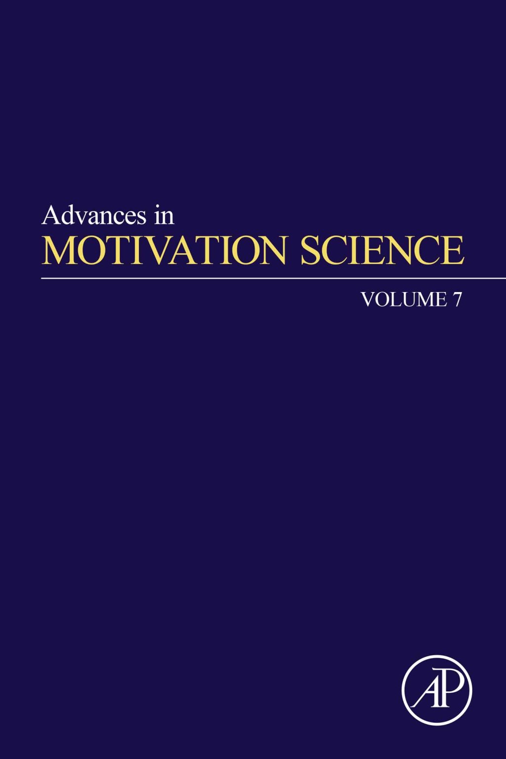Advances in Motivation Science 1st Edition