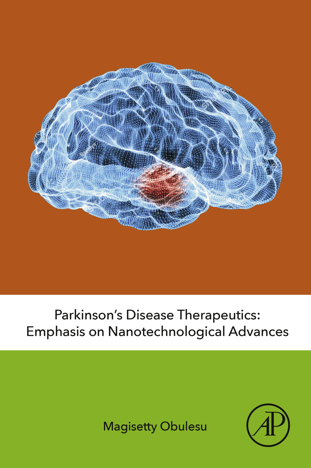 ParkinsonÃ¢â‚¬â„¢s Disease Therapeutics Emphasis on Nanotechnological Advances 