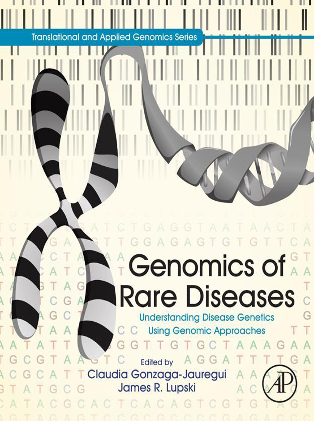 Genomics of Rare Diseases Understanding Disease Genetics Using Genomic Approaches 