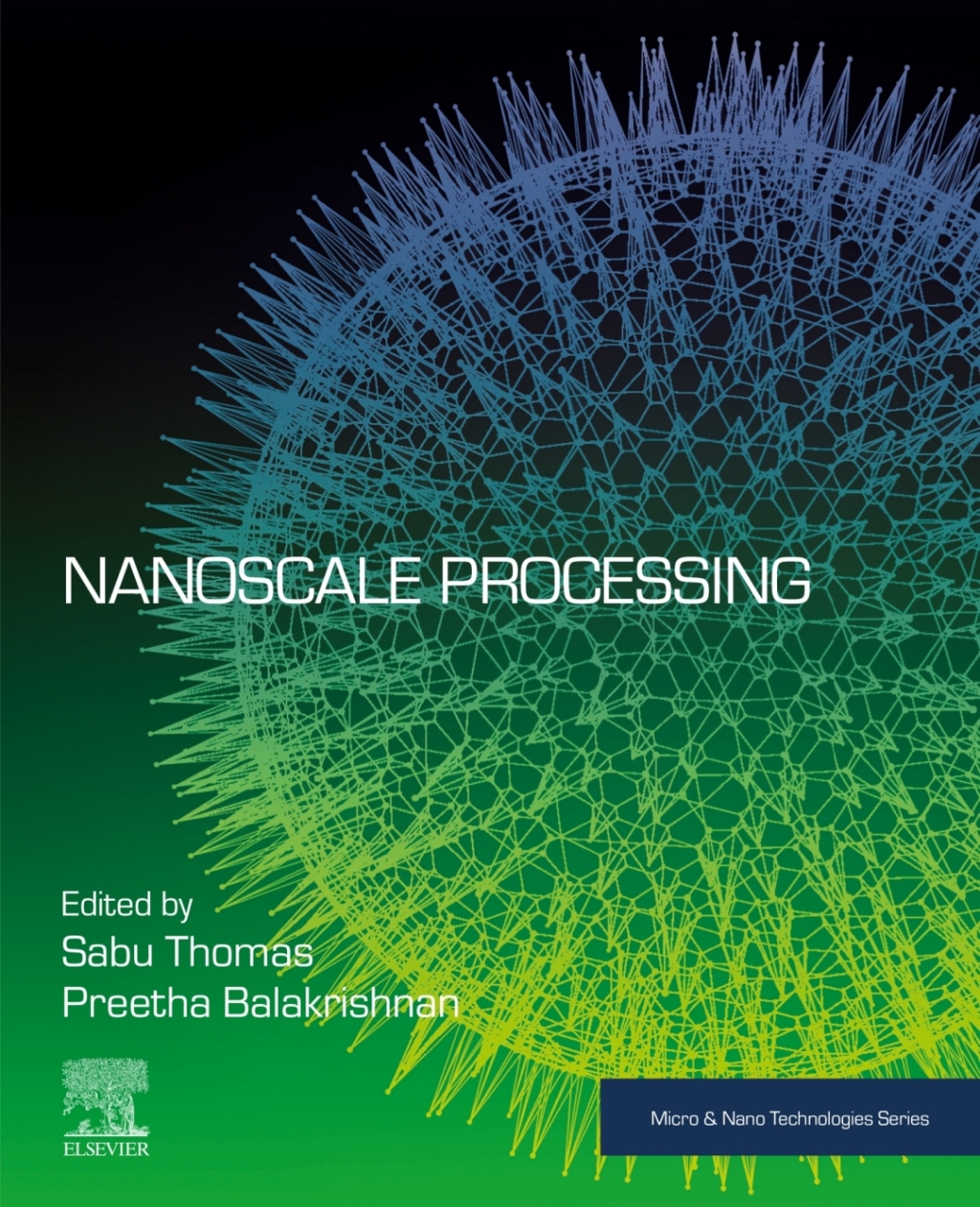 Nanoscale Processing 