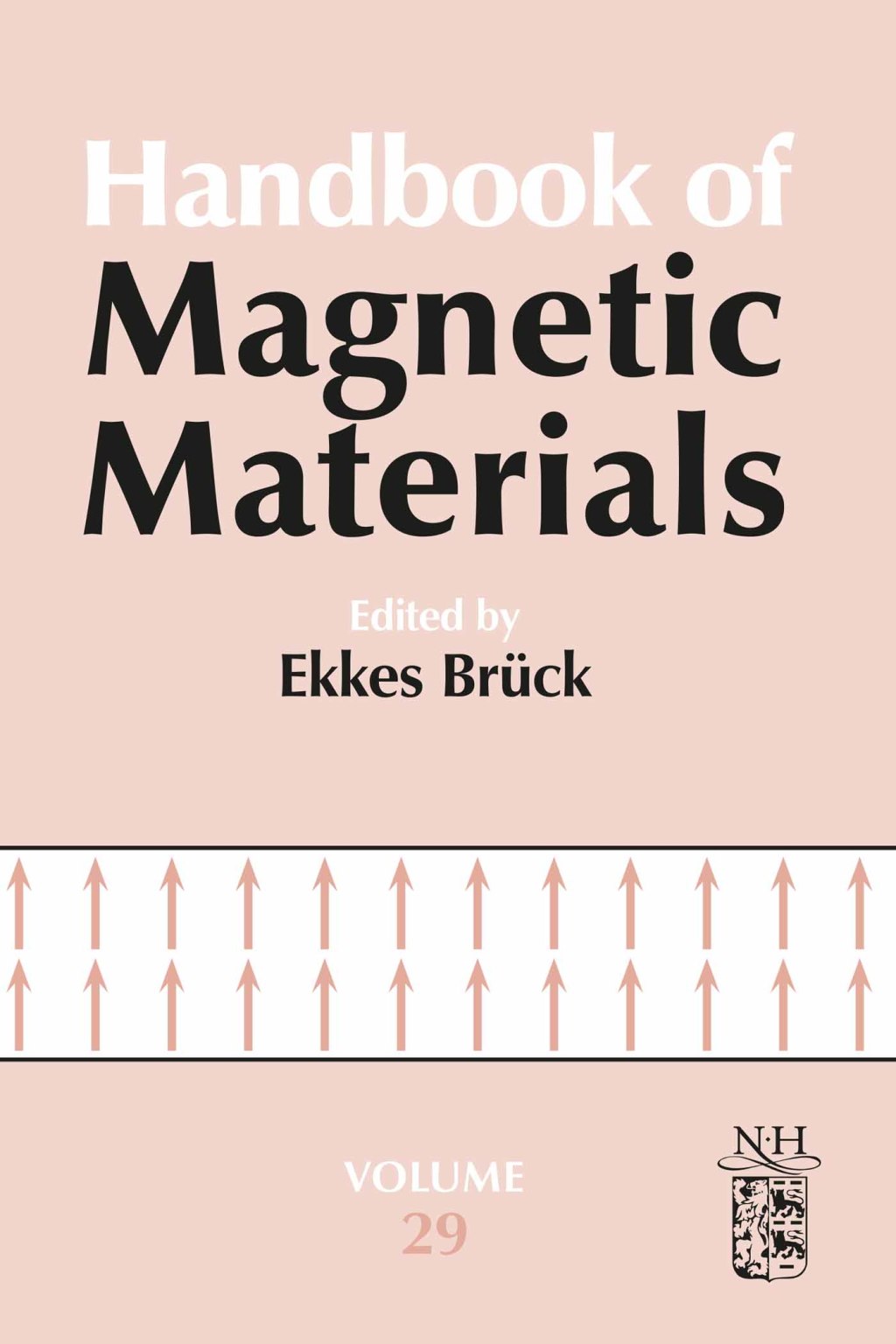 Handbook of Magnetic Materials 1st Edition
