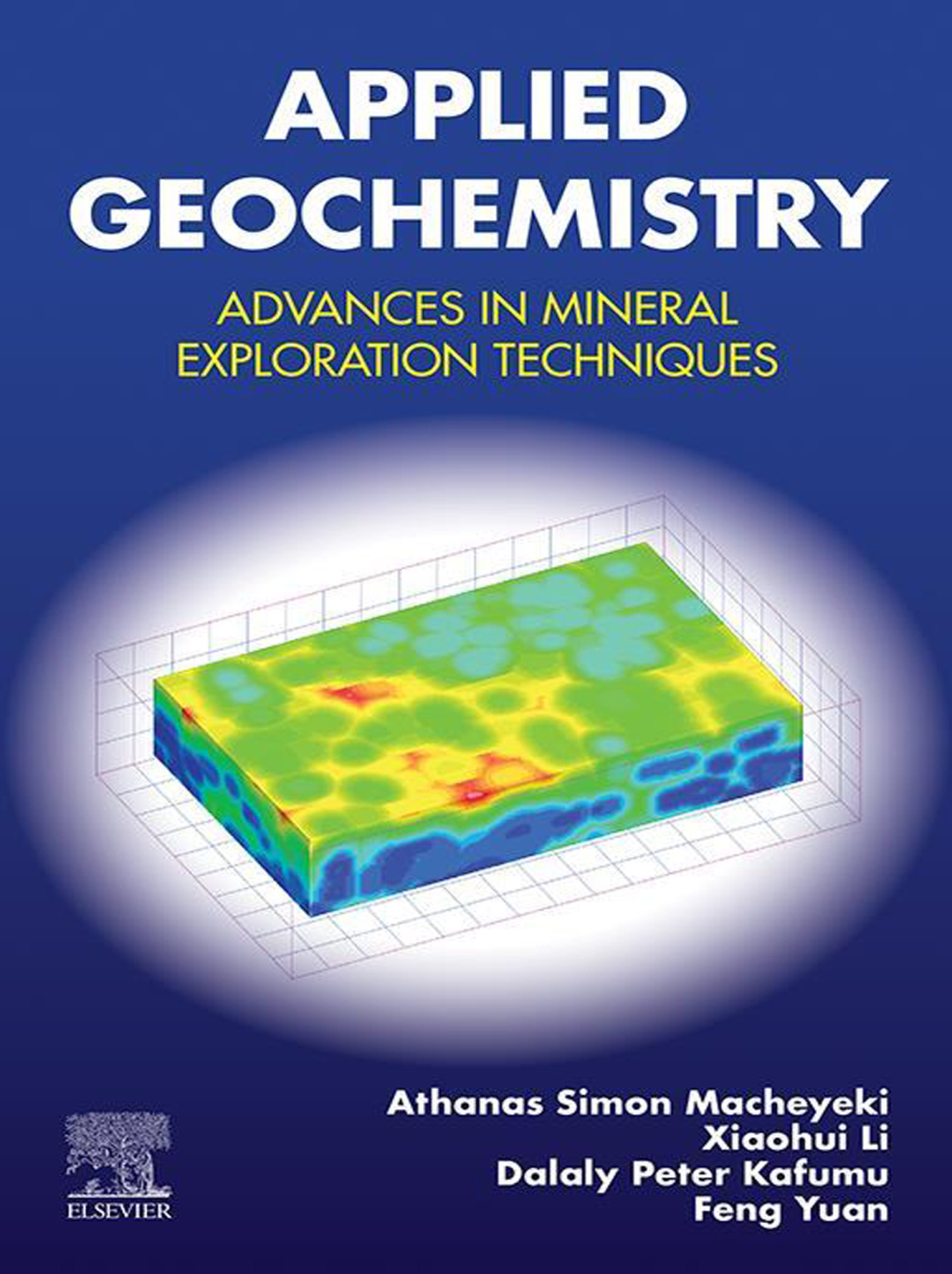 Applied Geochemistry Advances in Mineral Exploration Techniques 