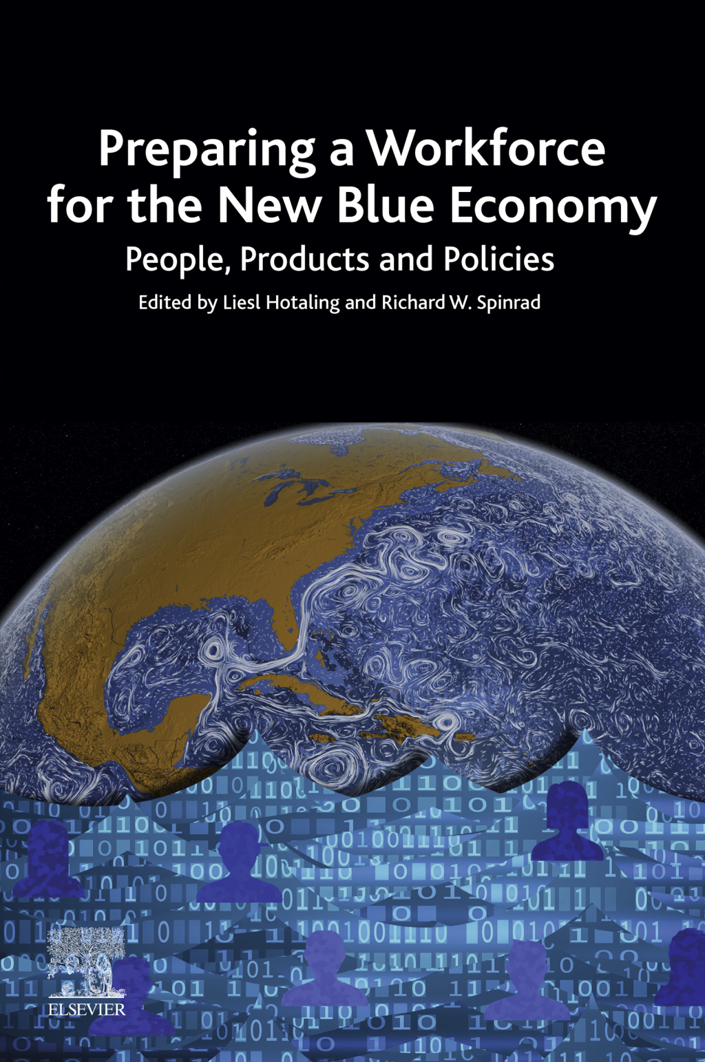 Preparing a Workforce for the New Blue Economy People, Products and Policies 