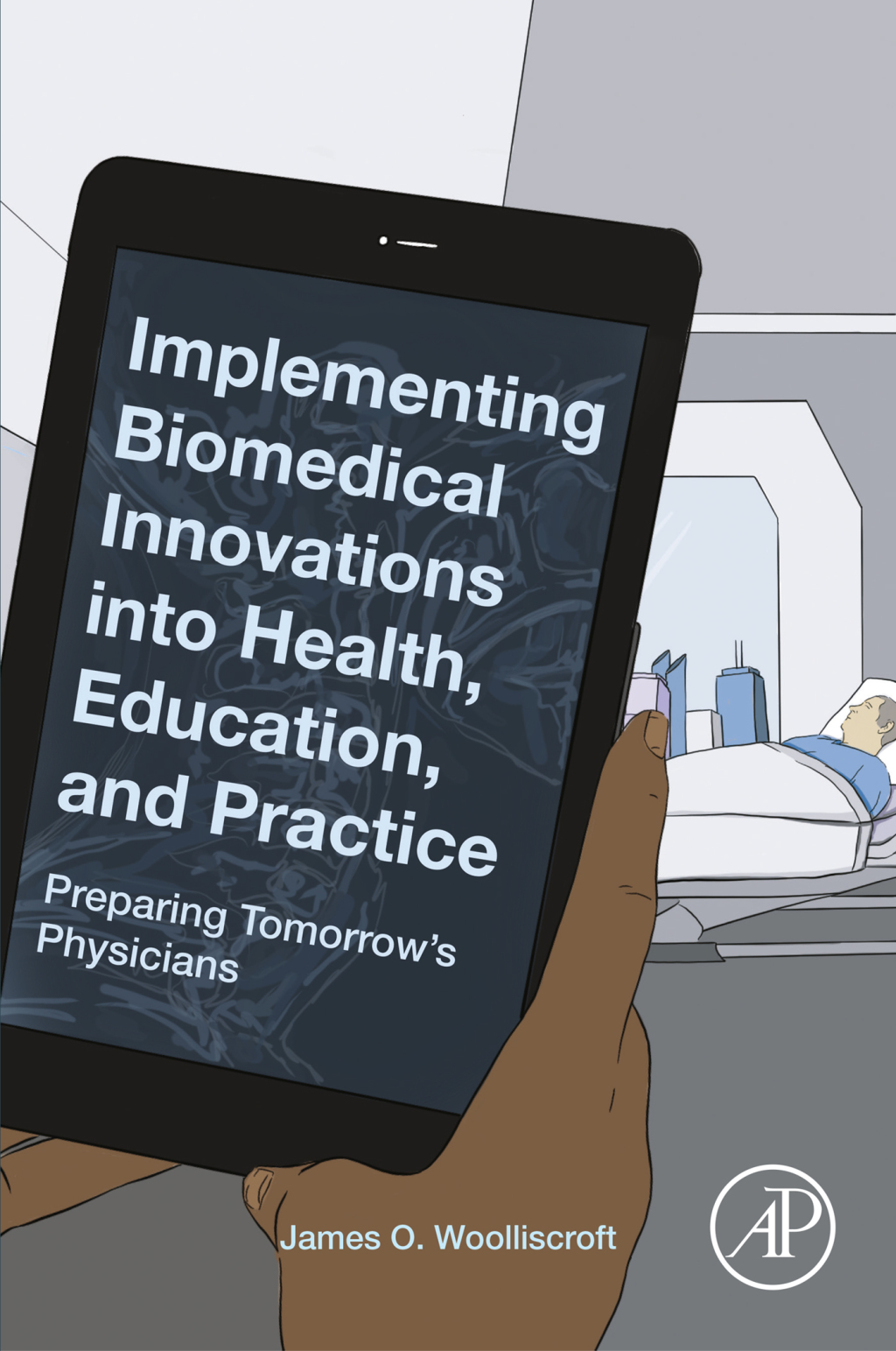 Implementing Biomedical Innovations into Health, Education, and Practice Preparing Tomorrow's Physicians 