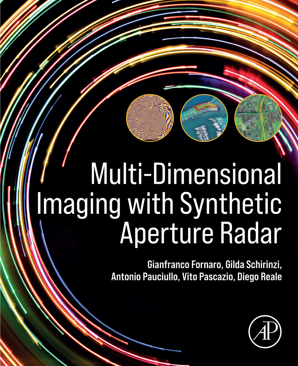 Multi-Dimensional Imaging with Synthetic Aperture Radar 1st Edition