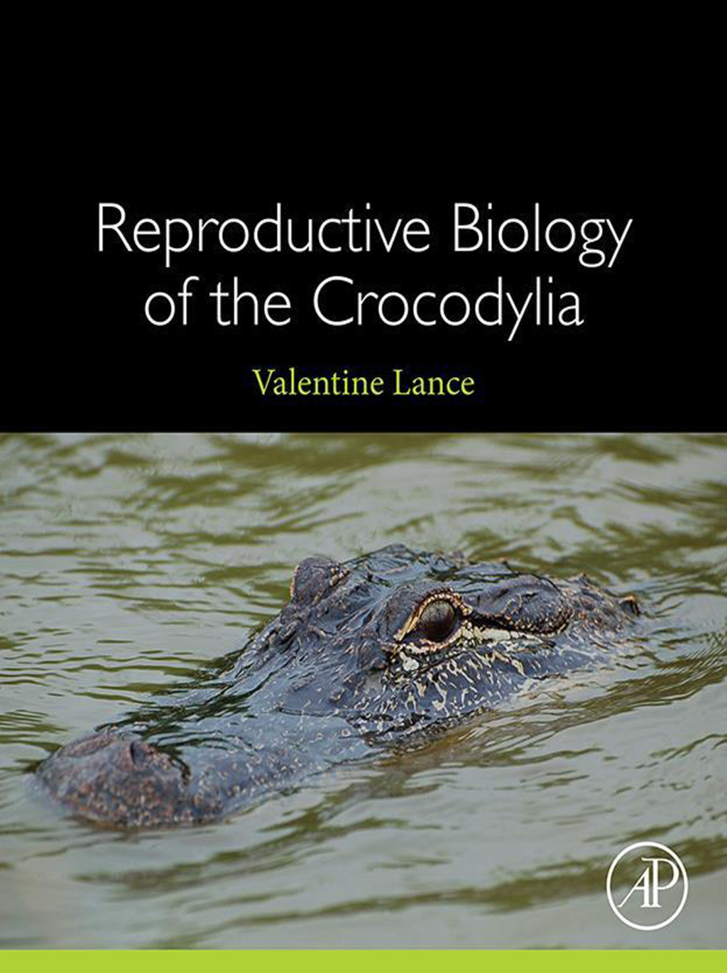 Reproductive Biology of the Crocodylia 
