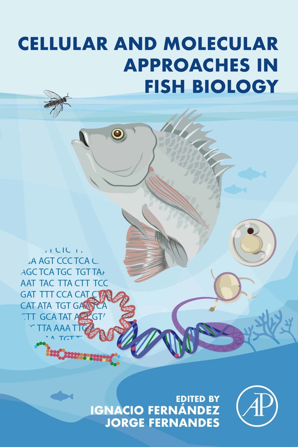 Cellular and Molecular Approaches in Fish Biology 