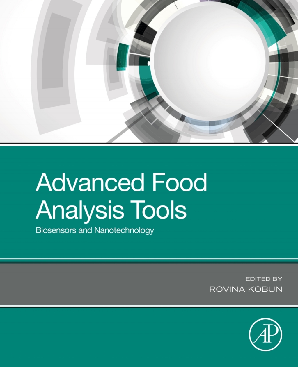 Advanced Food Analysis Tools Biosensors and Nanotechnology 