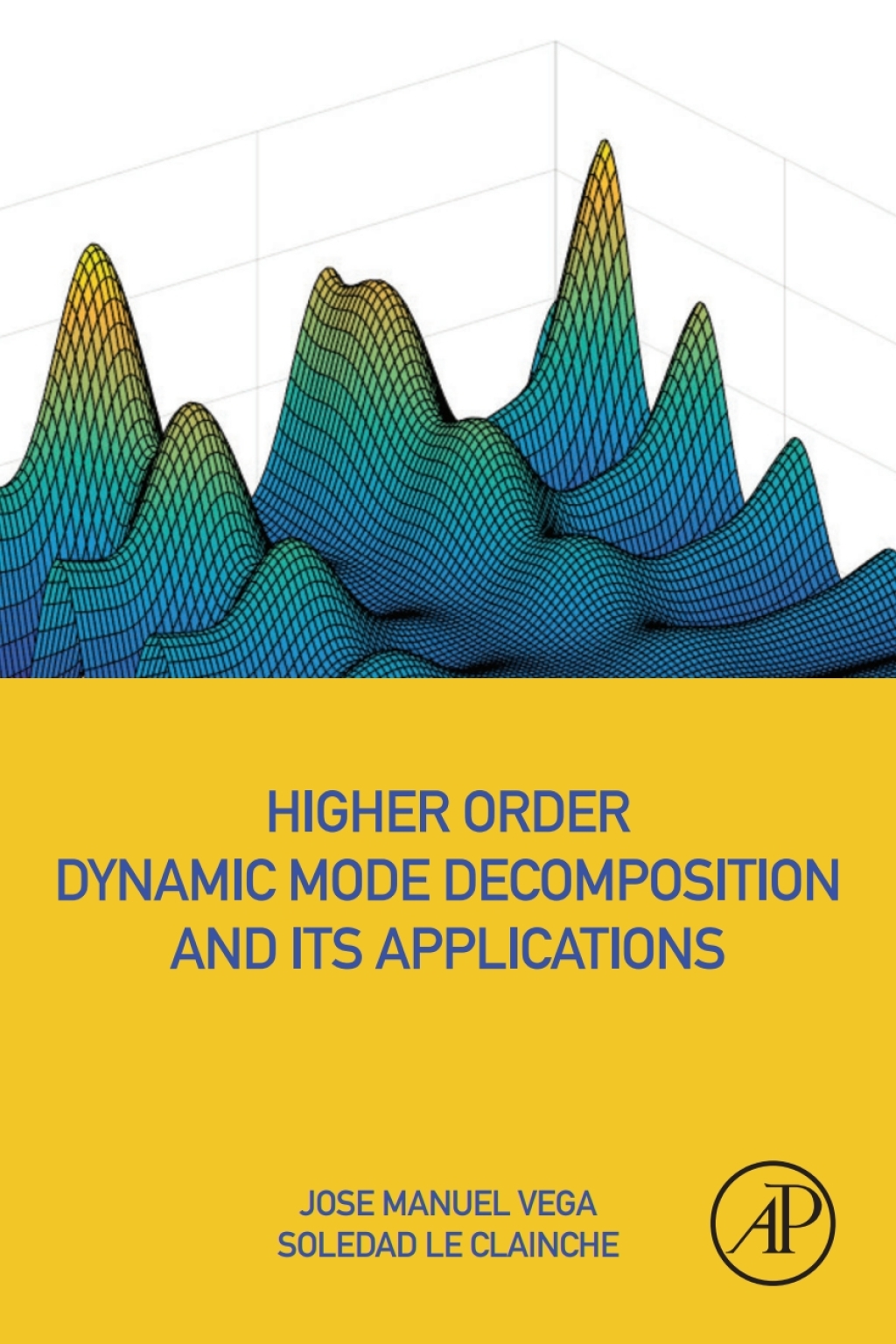 Higher Order Dynamic Mode Decomposition and Its Applications 