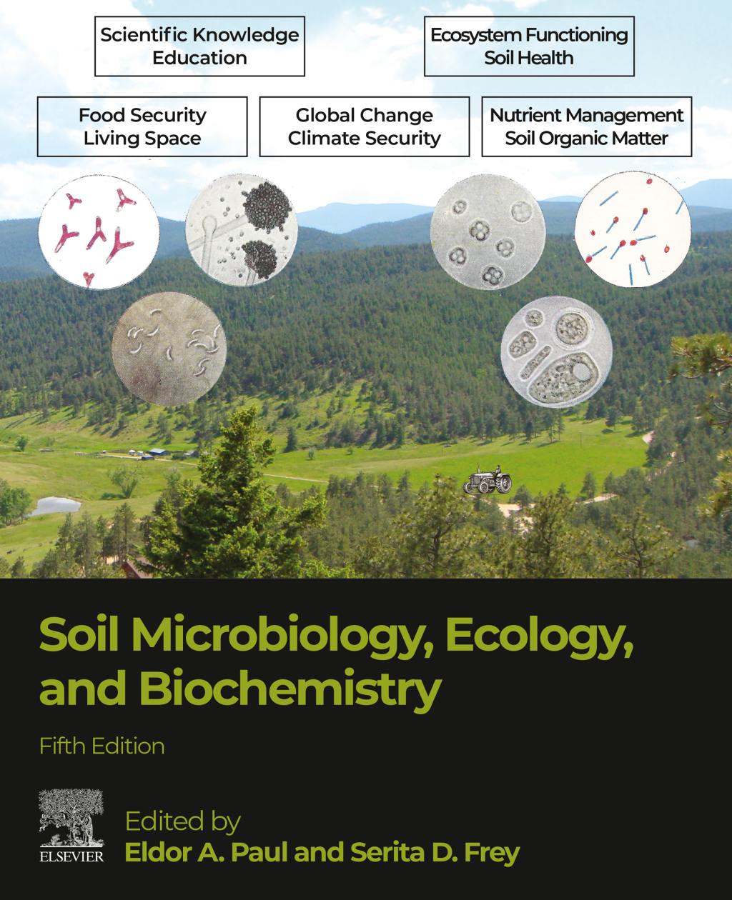 Soil Microbiology, Ecology and Biochemistry 5th Edition
