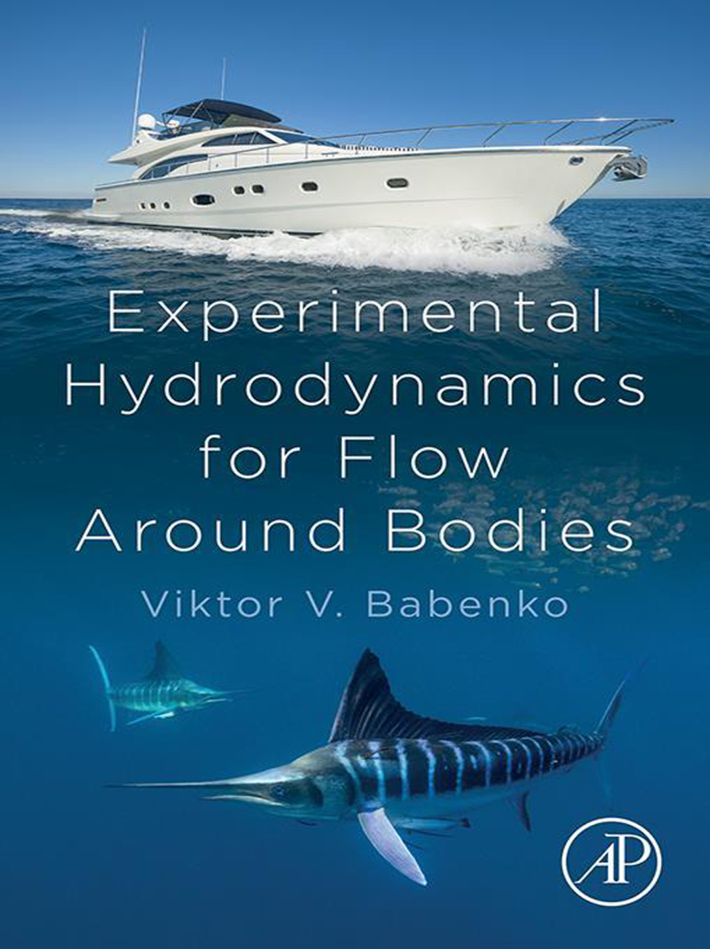 Experimental Hydrodynamics for Flow Around Bodies 