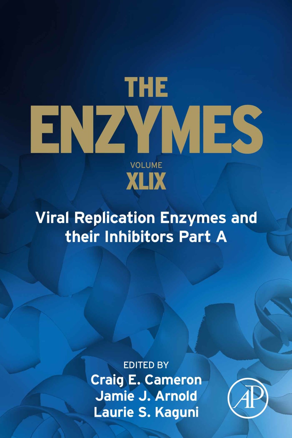 Viral Replication Enzymes and their Inhibitors Part A 