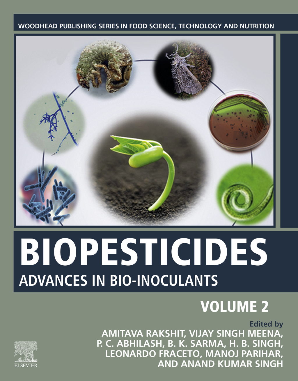 Biopesticides Volume 2: Advances in Bio-inoculants 