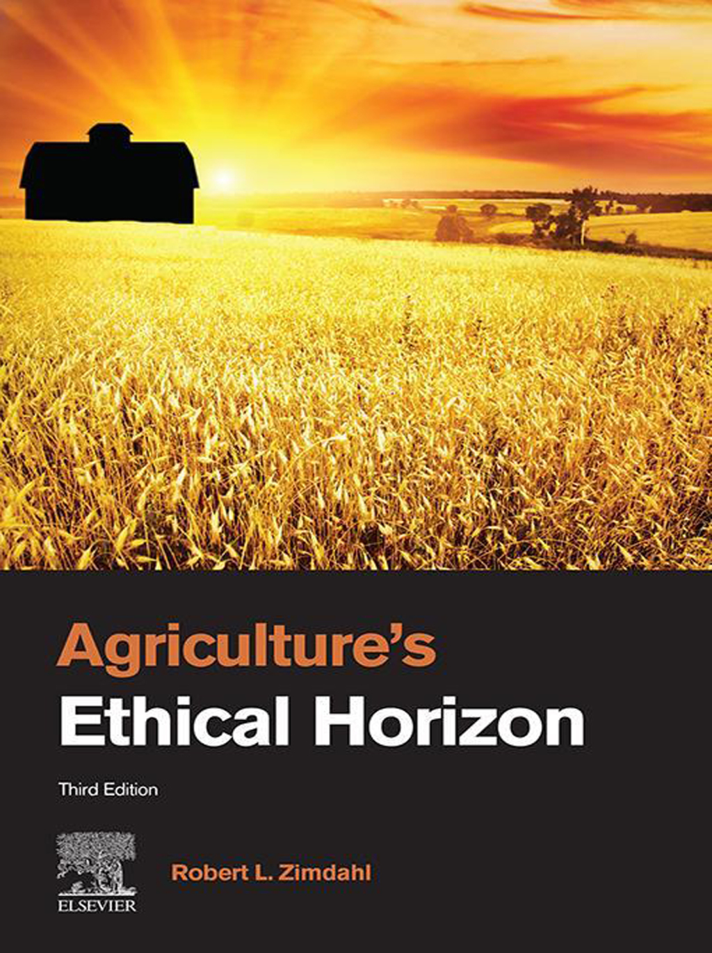 Agriculture's Ethical Horizon 3rd Edition