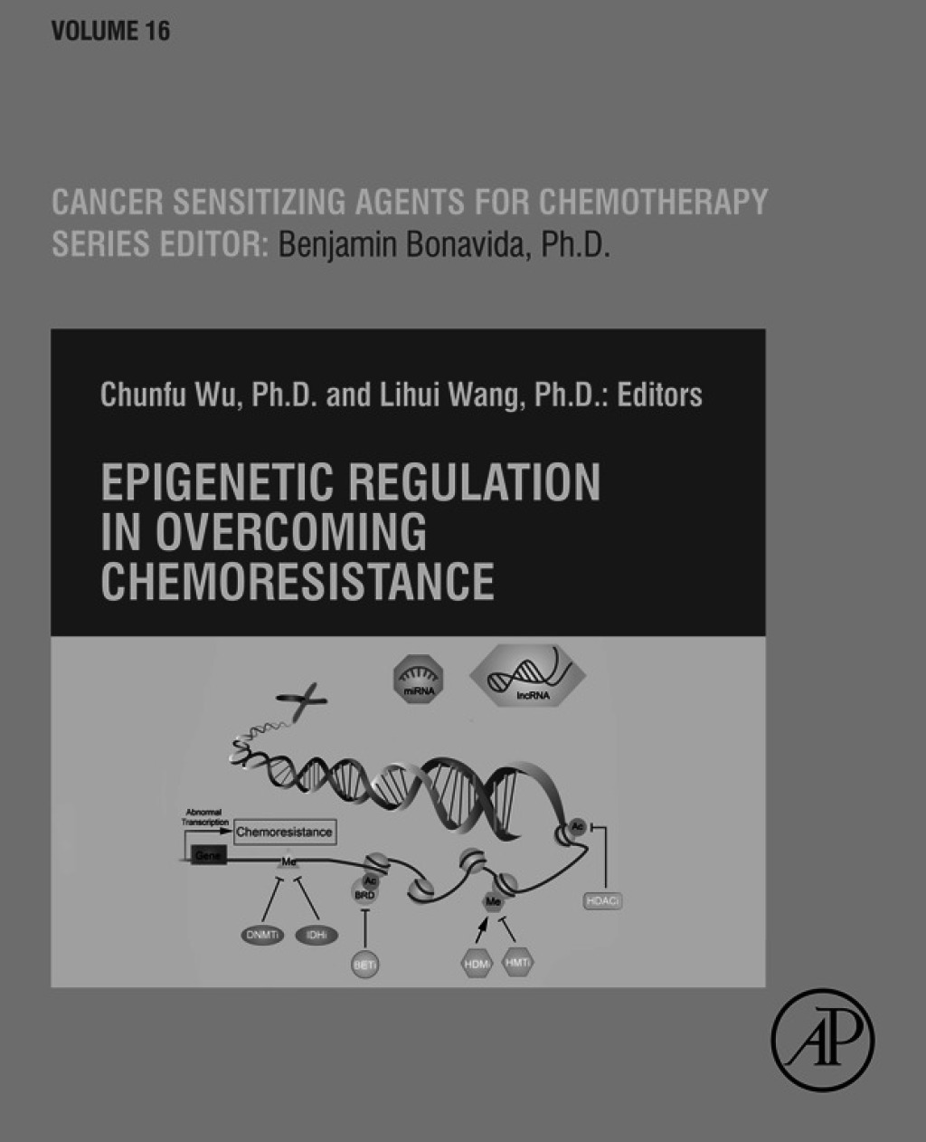 Epigenetic Regulation in Overcoming Chemoresistance 