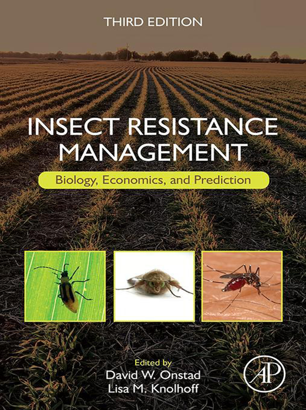 Insect Resistance Management Biology, Economics, and Prediction 3rd Edition