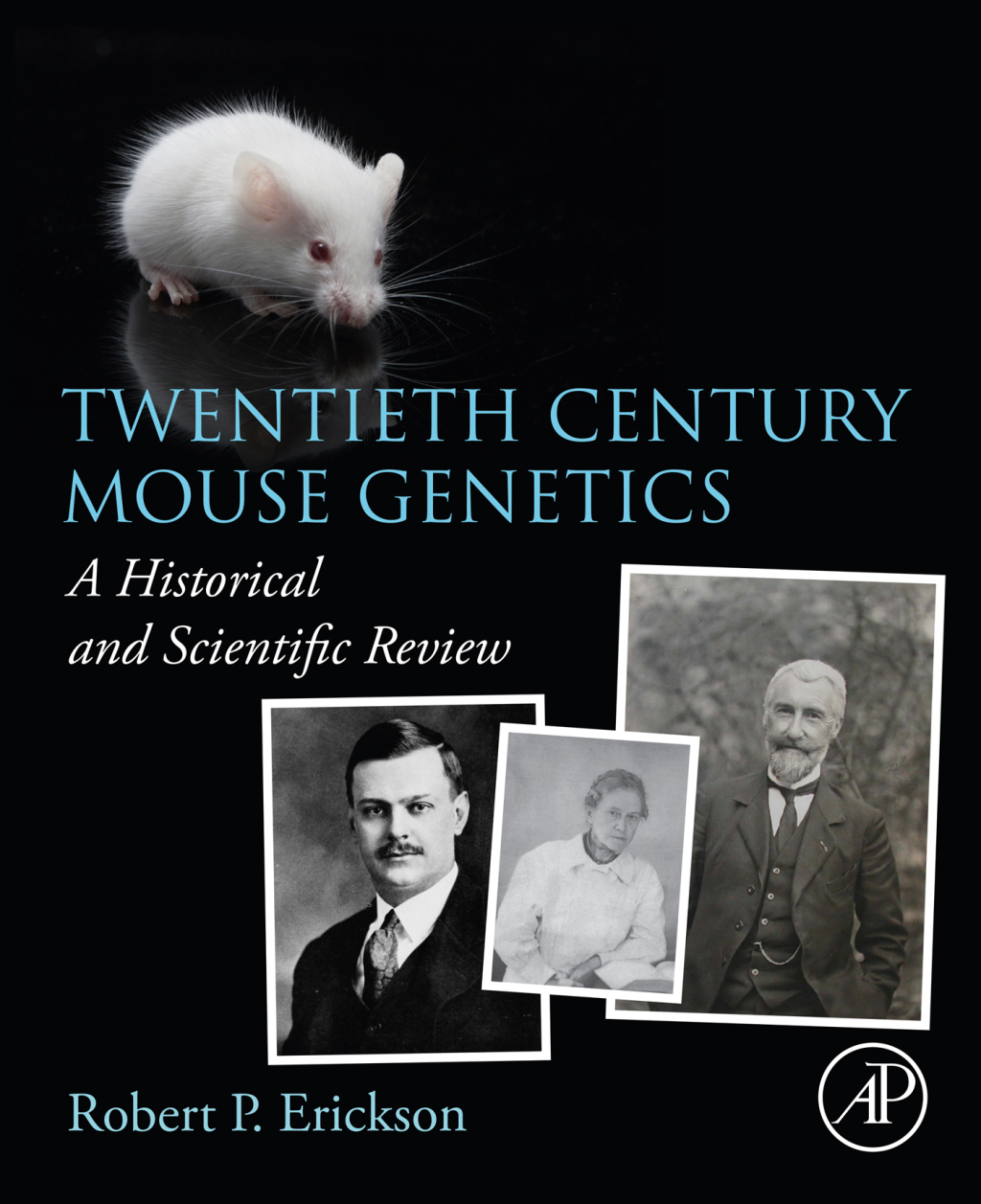 Twentieth Century Mouse Genetics A Historical and Scientific Review 