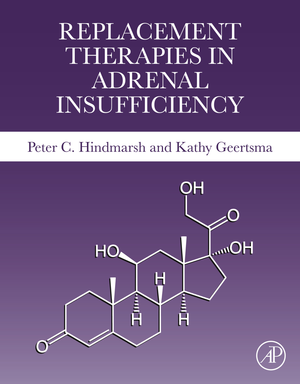 Replacement Therapies in Adrenal Insufficiency 1st Edition