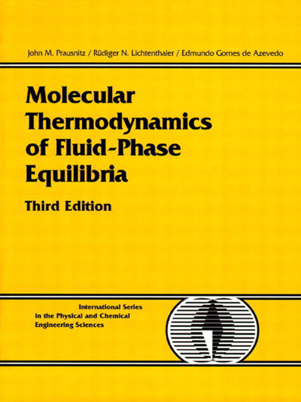 Molecular Thermodynamics of Fluid-Phase Equilibria MOLEC THERMODYN FLUI _c3 3rd Edition