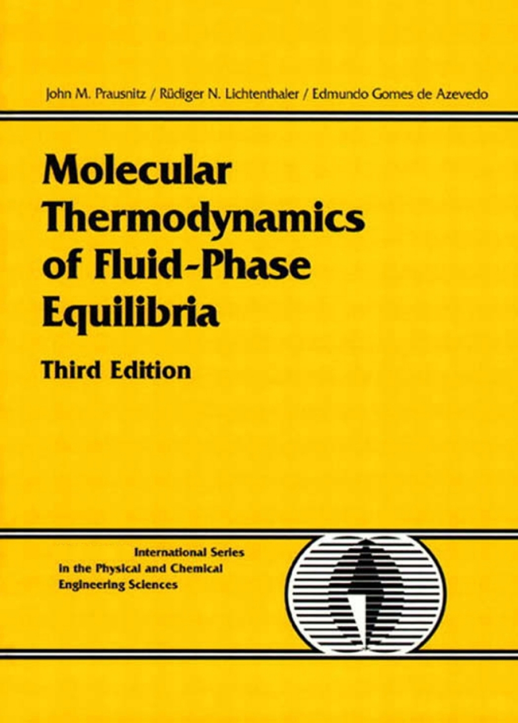 Molecular Thermodynamics of Fluid-Phase Equilibria 3rd Edition