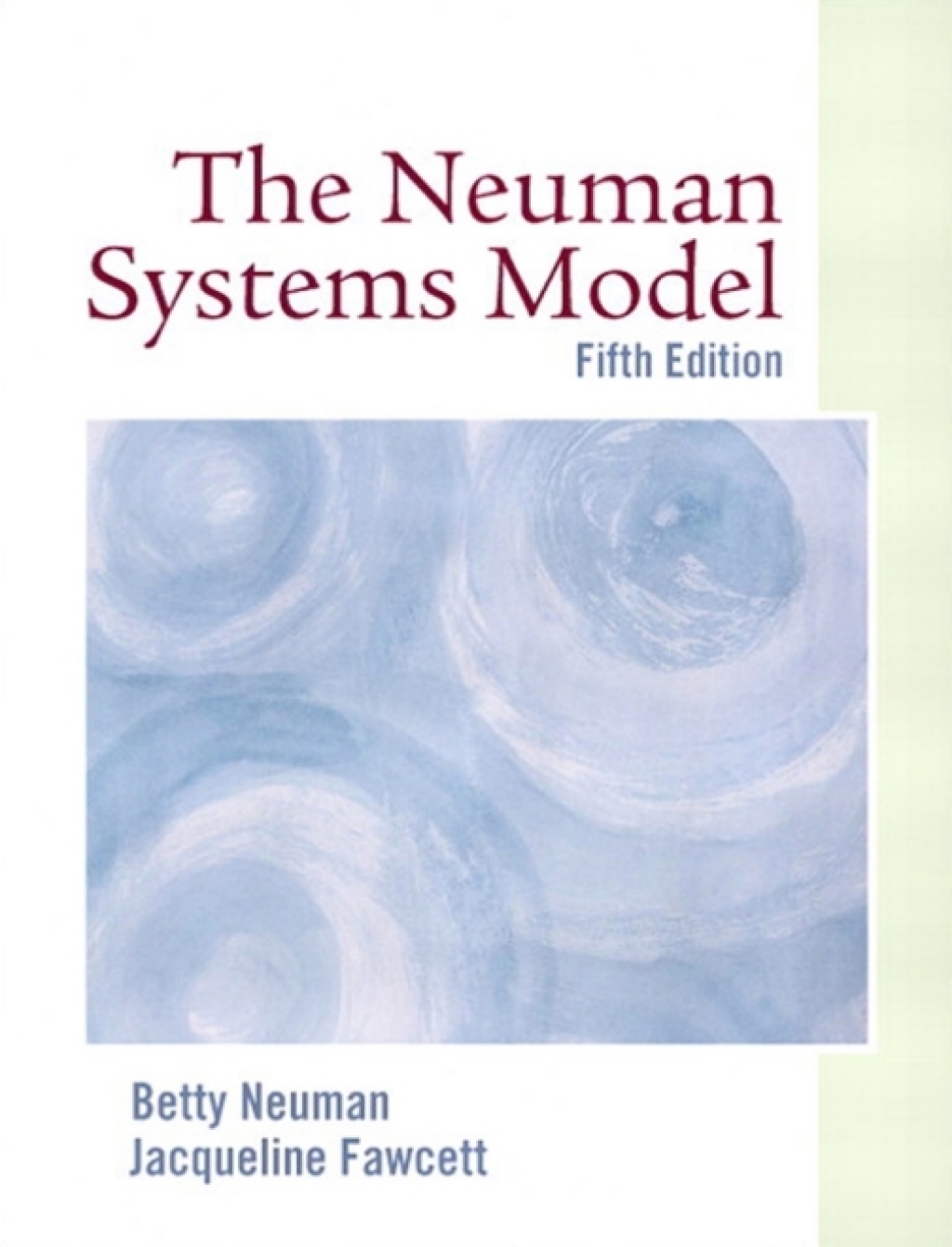 The Neuman Systems Model 5th Edition