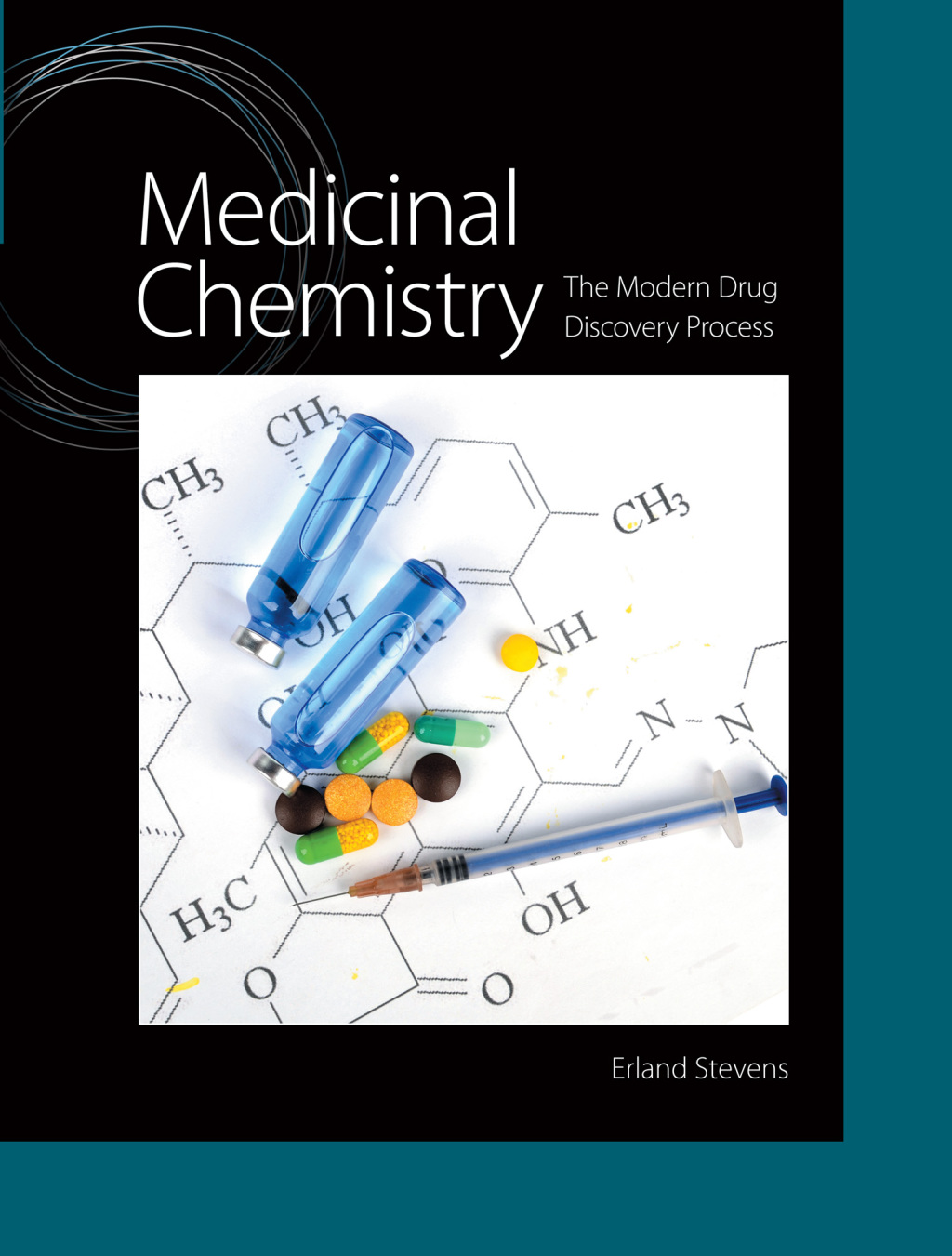 Medicinal Chemistry The Modern Drug Discovery Process 1st Edition