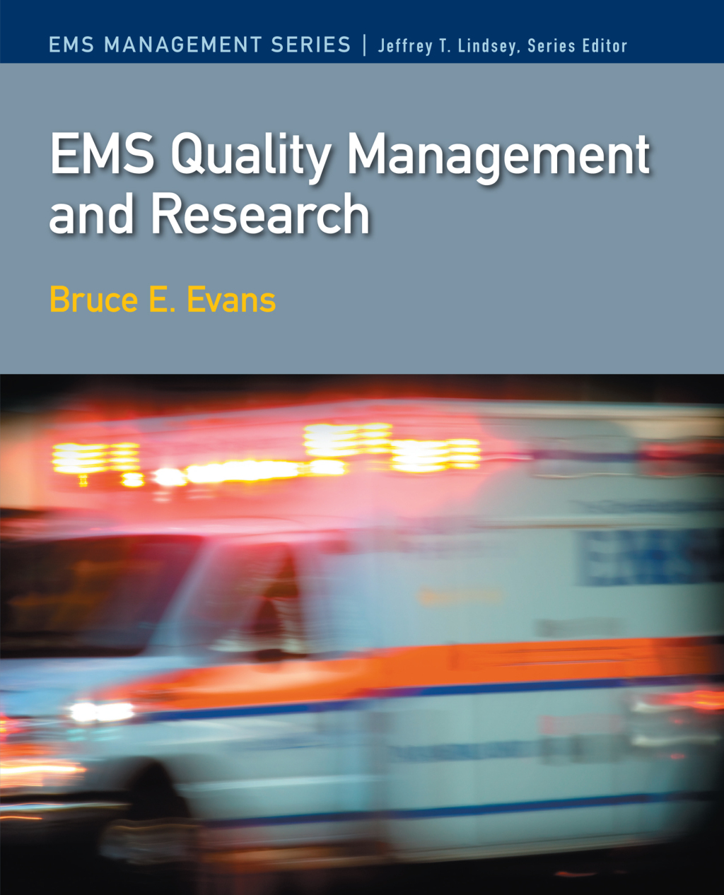 EMS Quality Management and Research 1st Edition