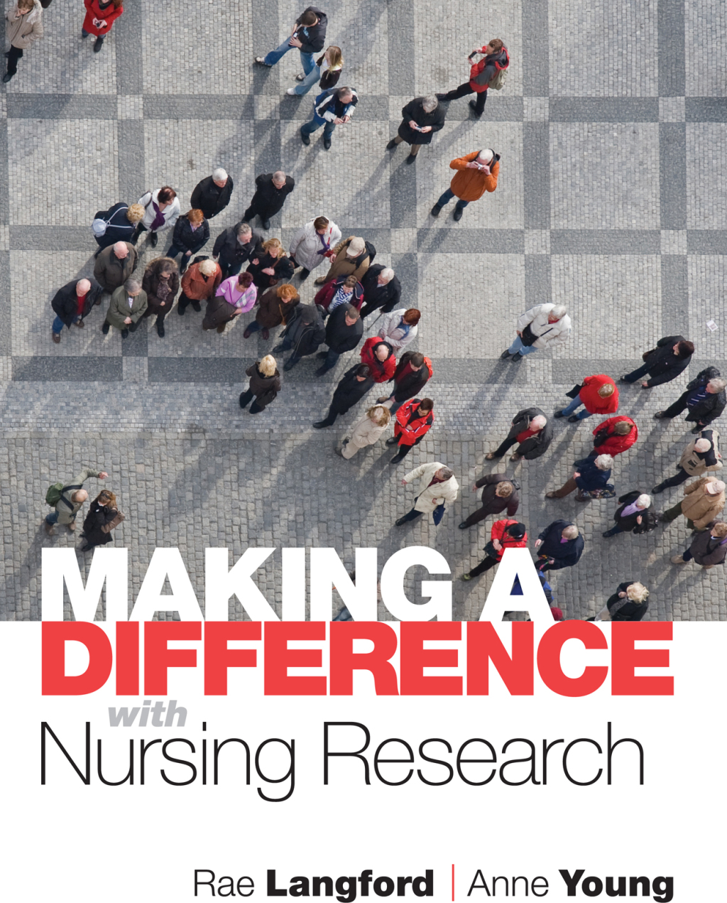 Making a Difference with Nursing Research 1st Edition