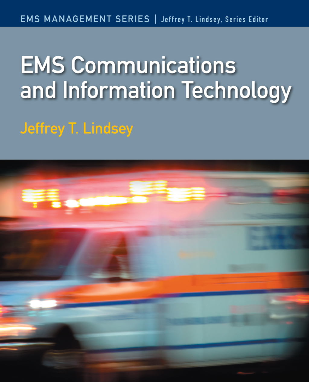 EMS Communications and Information Technology 1st Edition