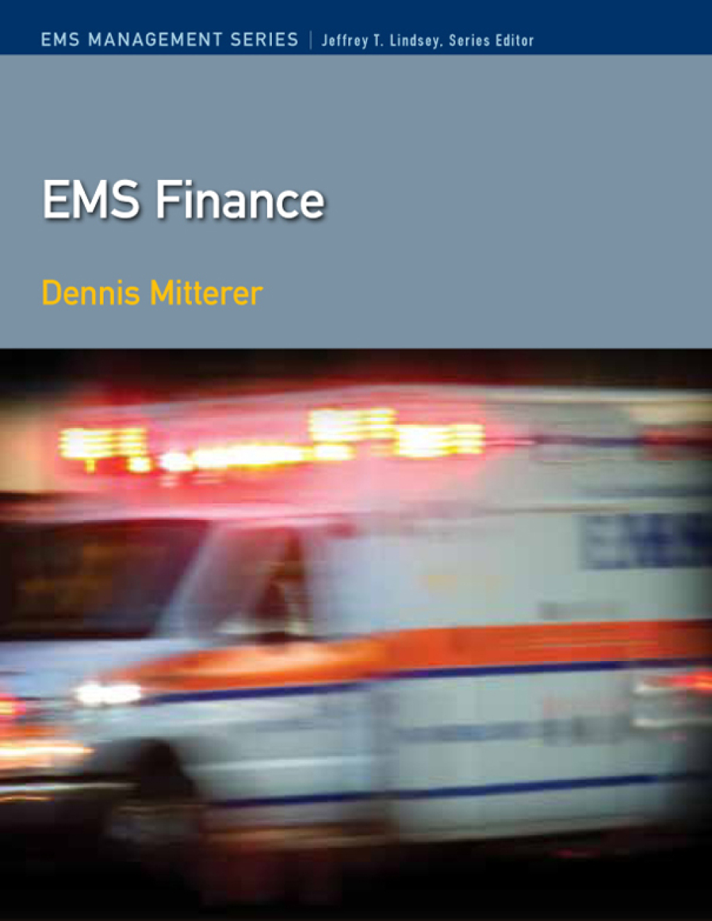 EMS Finance 1st Edition